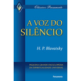 A Voz Do Silencio