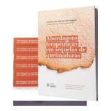 Abordagens Terapeuticas Em Sequelas