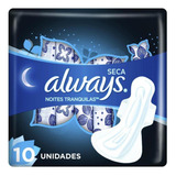 Absorvente Always Noites Tranquilas