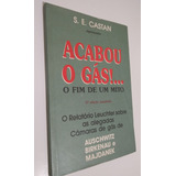 Acabou O Gas