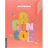 Acentos Del Espanol 6ano