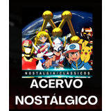 Acervo Digital Nostalgico 1