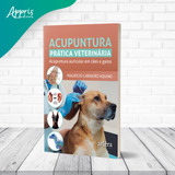 Acupuntura Pratica Veterinaria