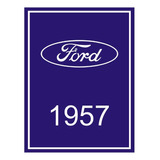 Adesivo Externo Ford 1957