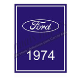 Adesivo Externo Ford 1974