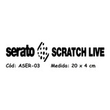 Adesivo Serato Scratch Live