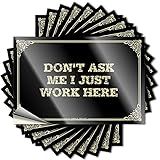 Adesivos De Pegadinha Para Adultos Don't Ask Me I Just Work Here Adesivos De Pegadinha Para Adultos Adesivos De Caixa De Ferramentas (6 X 9 Cm)