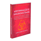 Adivinhacao E Sincronicidade 