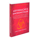 Adivinhacao E Sincronicidade 