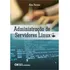 Administração De Servidores Linux