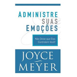 Administre Suas Emocoes Livro