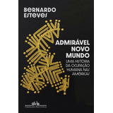 Admiravel Novo Mundo