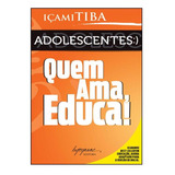 Adolescentes Quem Ama