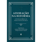 Adoracao Na Reforma