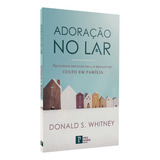 Adoracao No Lar 