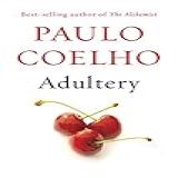 Adultery: A Novel (vintage International) (english Edition)