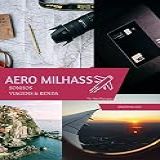 Aeromilhass Sonhos 