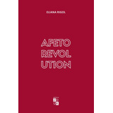 Afeto Revolution De