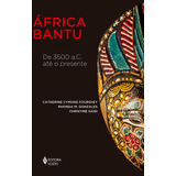África Bantu De 3500 A