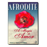 Afrodite A Magia