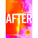 After, De Todd, Anna. After (1), Vol. 1. Editorial Editora Schwarcz Sa, Capa Mole Em Português, 2014