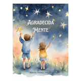 Agradecidamente Diario
