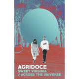 Agridoce Sweet Across The Universe Fita Cassete Polysom