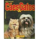 Álbum Cães E Gatos Panini Incompleto