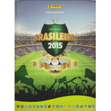 Álbum Campeonato Brasileiro 2015 Completo Figurinhas Soltas