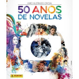 Álbum Completo 50 Anos De Novelas
