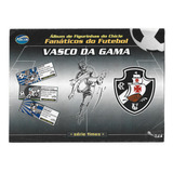 Álbum Figurinha Arcor Vasco Da Gama Completo Ano 2006