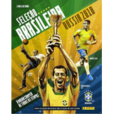 Álbum Figurinhas Seleção Brasileira Rússia 2018 Pra Colar