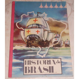 Álbum História Do Brasil