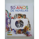 Álbum Ilustrado 50 Anos De Novelas