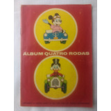 Álbum Quatro Rodas Disney Faltam 5 Figurinhas