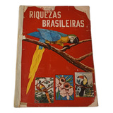 Álbum Riquezas Brasileiras Aquarela Completo 1969