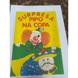 Álbum Surpresa Pipo Na Copa