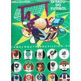 Álbum Tazo Do Futebol   Campeonato Brasileiro 97   Completo