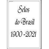 Álbuns Selos Brasil Comemorativos 1900 2021 Regulares 2019