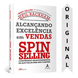 Alcançando Excelência Em Vendas Spin Selling   Neil Rackham