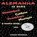 Alemanha Em 13 Dias: Alemanha Com Umpamais
