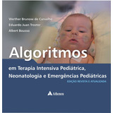 Algoritmos Em Terapia Intensiva