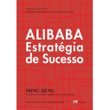 Alibaba Estrategia De Sucesso