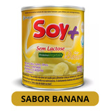Alimento Em Pó Sabor Banana Lata 300g Soy 
