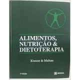 Alimentos, Nutrição E Dietoterapia De Marie V. Krause Pel...