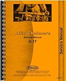 Allis Chalmers D17 Tractor Service Manual (all Serial Numbers)