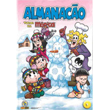 Almanacão Turma Da Mônica - Quadrinhos E Passatempos, Volume 09 - Autor Mauricio De Sousa, Editora Panini Brasil, 2021