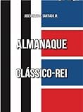 Almanaque Classico Rei 
