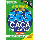 Almanaque Passatempos Sabe-tudo 365 Caça-palavras - Animais Do Brasil E Do Mundo, De A Line. On Line Editora, Capa Mole Em Português
