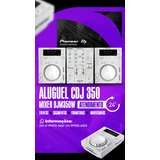Aluguel Cdj 350 Pioneer